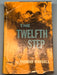 THE TWELFTH STEP by Thomas Randall - 1957 Recovery Collectibles