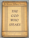 The God Who Speaks by Burnett Hillman Streeter - 1936 - ODJ Recovery Collectibles