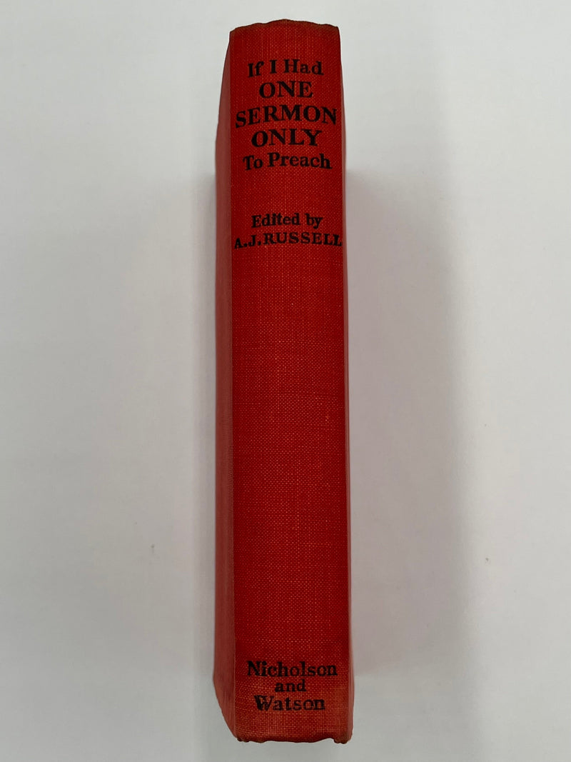 If I Had One Sermon Only To Preach - Edited by A.J. Russell - 1938 Recovery Collectibles