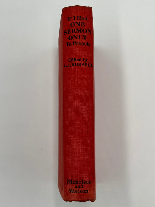 If I Had One Sermon Only To Preach - Edited by A.J. Russell - 1938 Recovery Collectibles