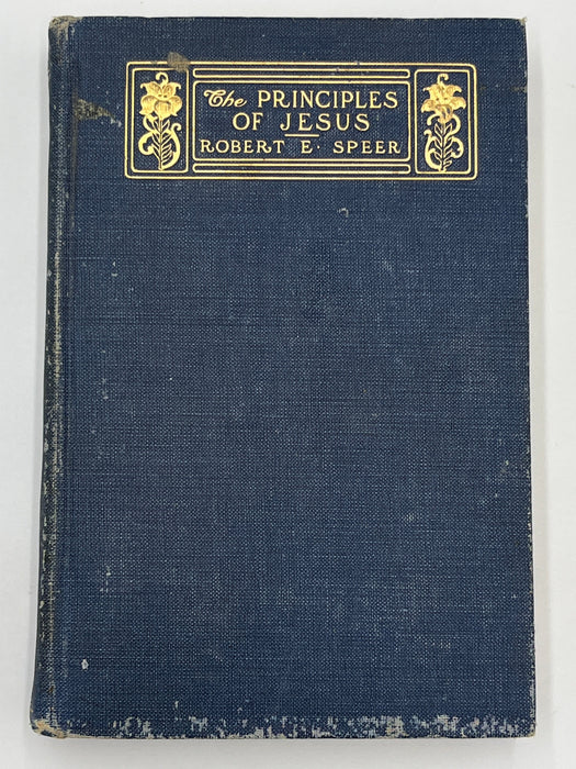 The Principles of Jesus(The Four Absolutes) by Robert E. Speer - 5th Edition Recovery Collectibles