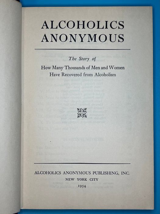 Alcoholics Anonymous First Edition 16th Printing - 1954 - ODJ Mike’s