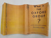 What is The Oxford Group? First Printing 1933 Recovery Collectibles