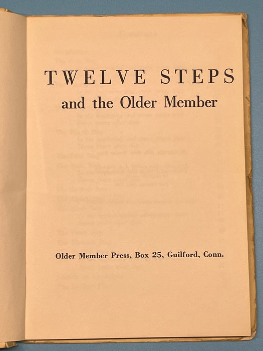 Twelve Steps and the Older Member - First Printing 1964 Recovery Collectibles