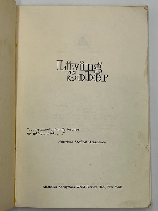 Living Sober - 1st Printing from 1975 Recovery Collectibles