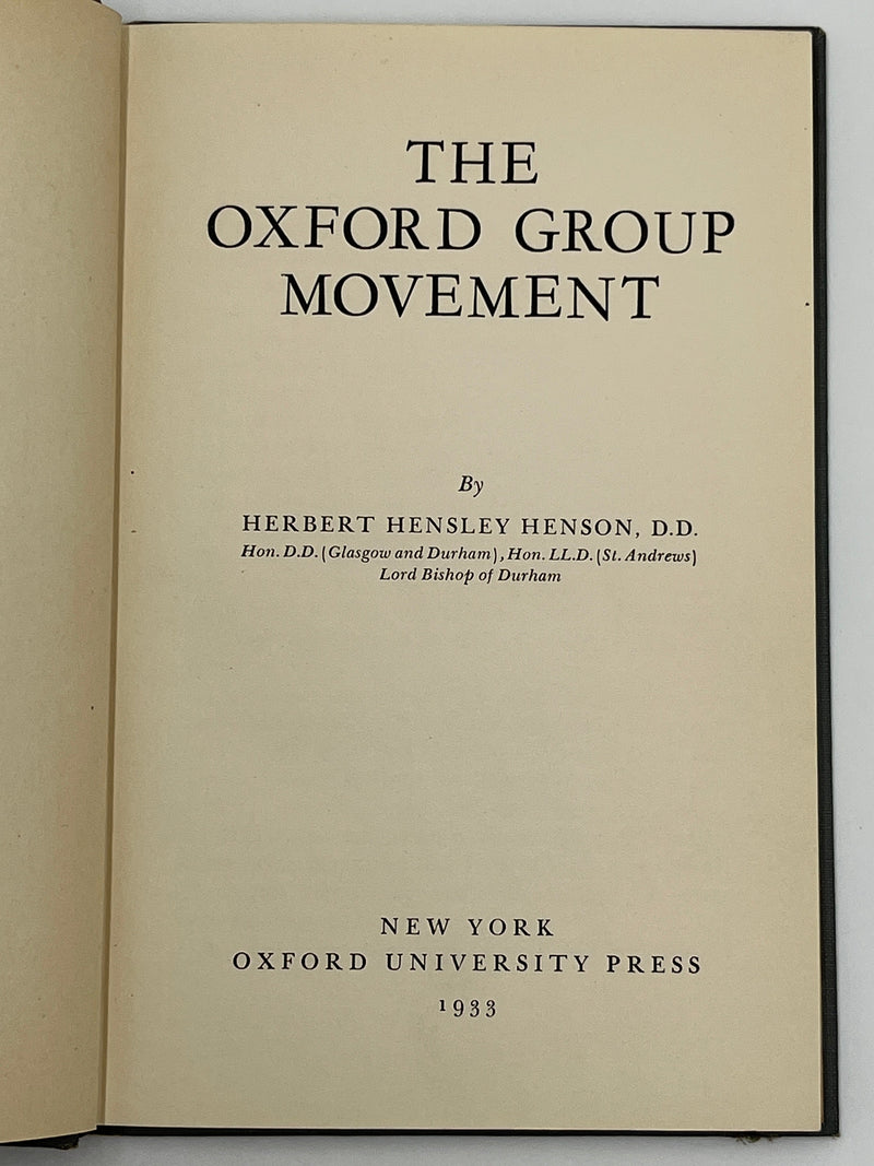 The Oxford Group Movement By Herbert Hensley Henson, D.D. - 1933 - ODJ Recovery Collectibles