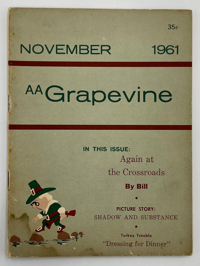 AA Grapevine - November 1961 - Again at the Crossroads by Bill Recovery Collectibles