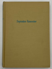 September Remember by Eliot Taintor - 1945 - ODJ Recovery Collectibles