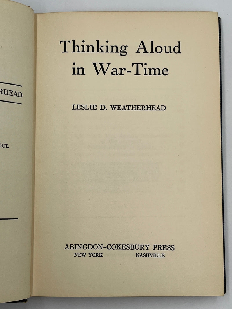 Thinking Aloud in War-Time by Leslie D. Weatherhead Recovery Collectibles