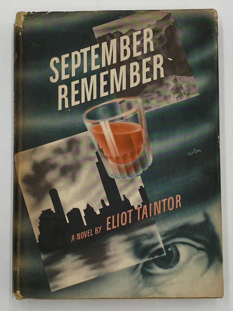 September Remember by Eliot Taintor - 1945 - ODJ Recovery Collectibles