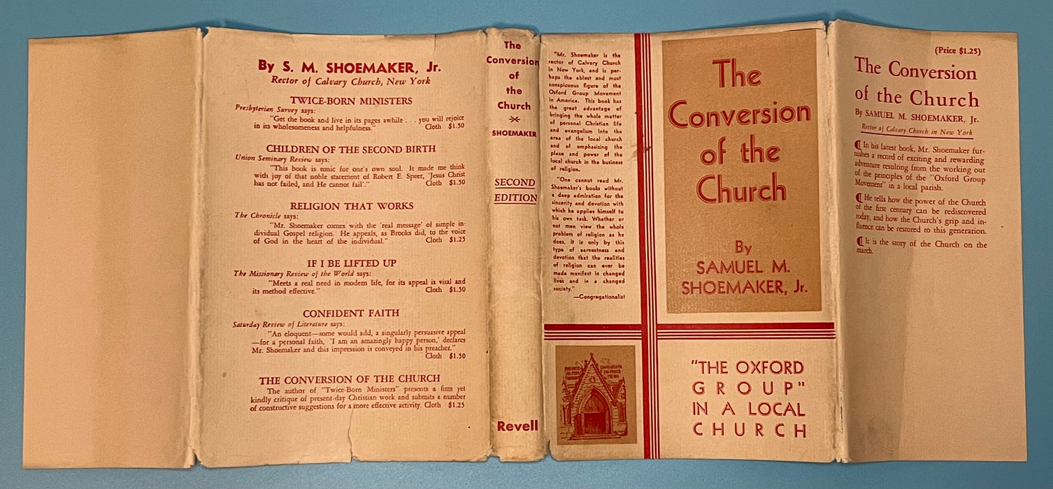 Conversion of the Church by Samuel M. Shoemaker - 1932 David Shaw