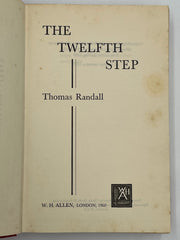 THE TWELFTH STEP by Thomas Randall - First British Edition 1960 Recovery Collectibles