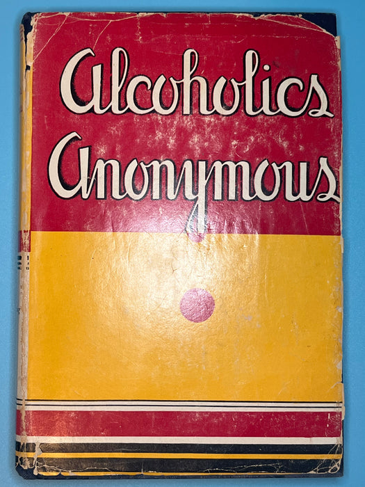 Alcoholics Anonymous First Edition Big Book 15th Printing - ODJ Mike’s