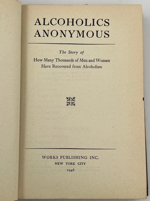 Alcoholics Anonymous First Edition 9th Printing - 1946 - ODJ Recovery Collectibles