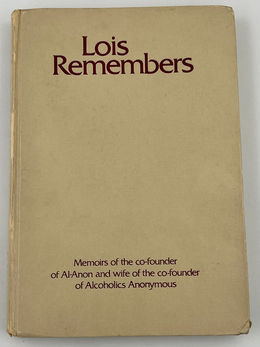 Signed by Lois W. - Lois Remembers - First Printing 1979 Recovery Collectibles
