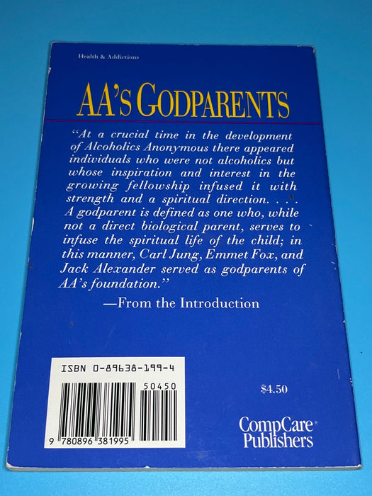 AA's Godparents: Three Early Influences on Alcoholics Anonymous and Its Foundation, Carl Jung, Emmet Fox, Jack Alexander by Igor I. Sikorsky, Jr. - 1990 David Shaw