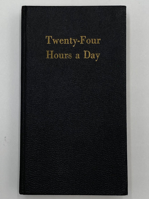 Twenty-Four Hours a Day - 1948 Daytona Beach 1st Printing Recovery Collectibles