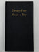 Twenty-Four Hours a Day - 1948 Daytona Beach 1st Printing Recovery Collectibles