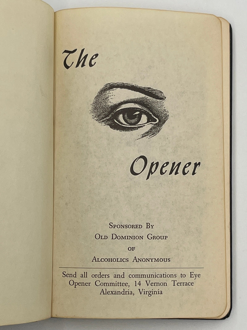 The Eye Opener - Second Edition - Old Dominion Group of Alcoholics Anonymous Recovery Collectibles