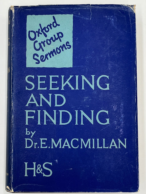 Seeking and Finding by Ebenezer Macmillan - April 1933 Mark McConnell