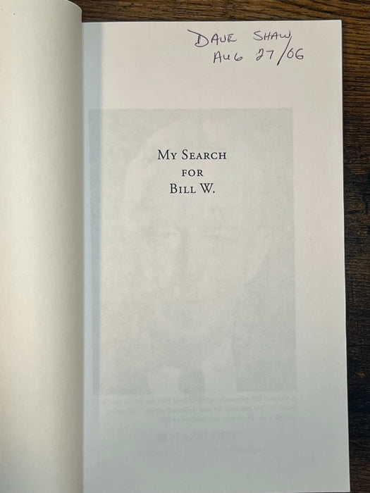 My Search for Bill W. by Mel B. - 2000 David Shaw