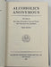 Alcoholics Anonymous Third Edition 5th Printing from 1978 with ODJ Recovery Collectibles