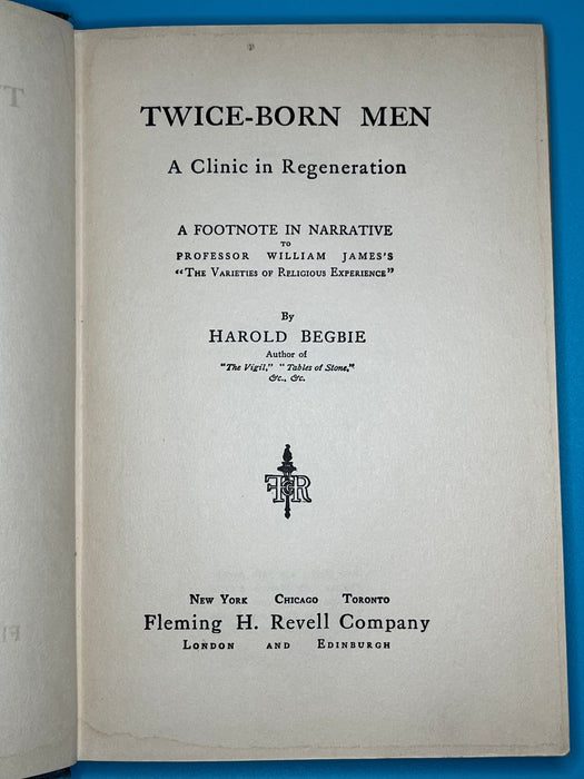 Twice Born Men by Harold Begbie - 1909 David Shaw
