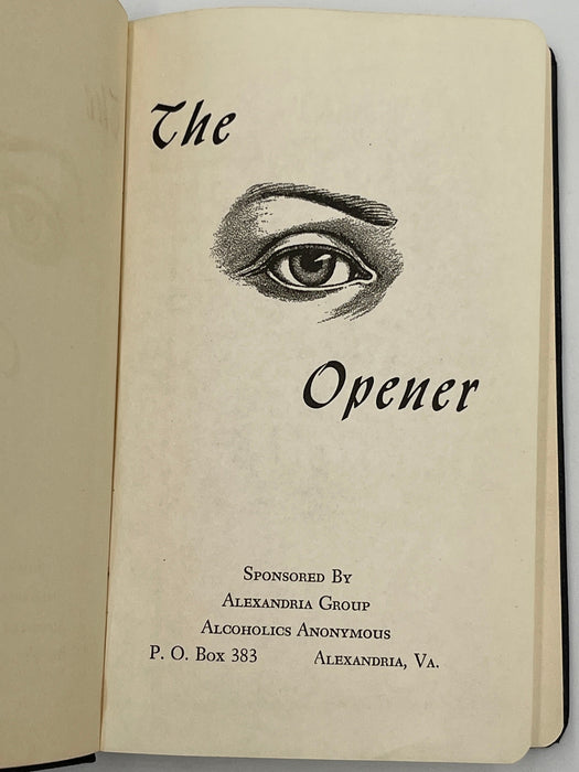The Eye Opener - 1st Printing - Alexandria Group Alcoholics Anonymous Recovery Collectibles