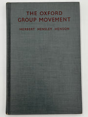 The Oxford Group Movement By Herbert Hensley Henson, D.D. - 1933 - ODJ Recovery Collectibles