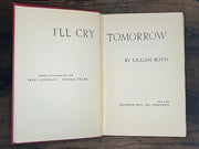 I’ll Cry Tomorrow by Lillian Roth - 1954 David Shaw