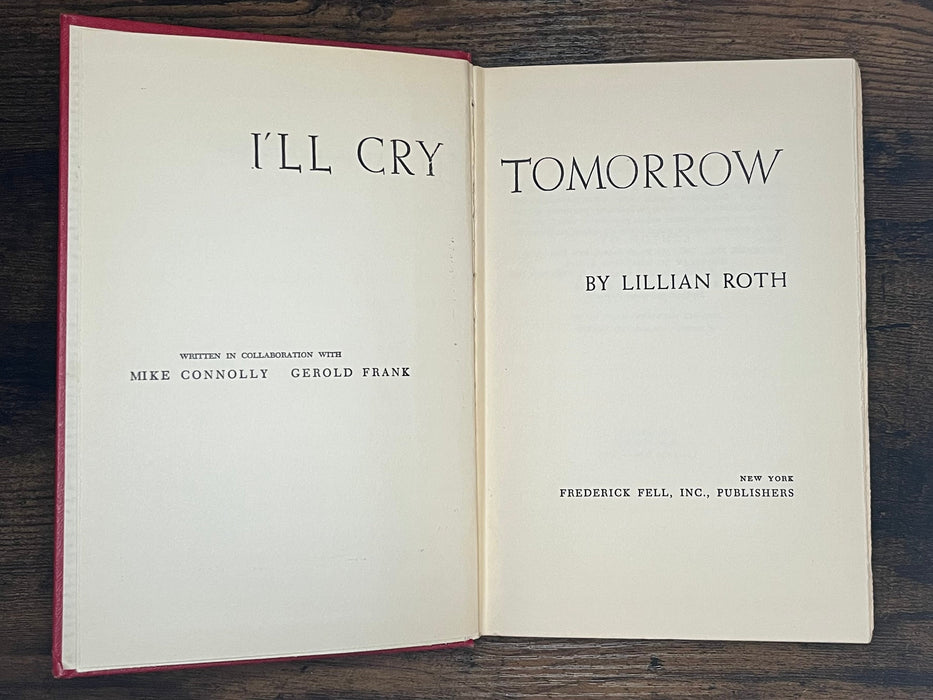 I’ll Cry Tomorrow by Lillian Roth - 1954 David Shaw