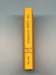 The Cured Alcoholic by Arthur H. Cain Recovery Collectibles