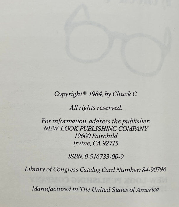 A New Pair Of Glasses by Chuck C. First Edition 1st Printing 1984 Recovery Collectibles