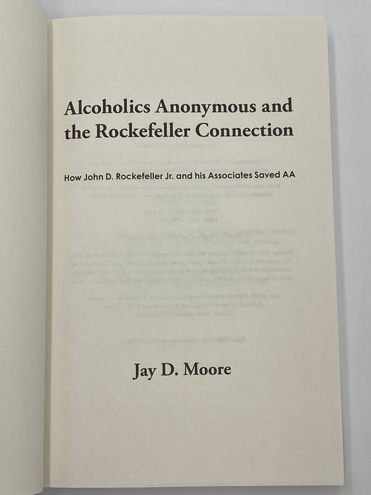 Alcoholics Anonymous and the Rockefeller Connection Recovery Collectibles