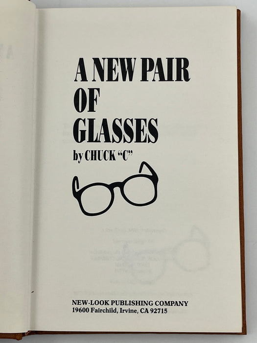 A New Pair Of Glasses by Chuck C. - First Printing from 1984 with ODJ Recovery Collectibles