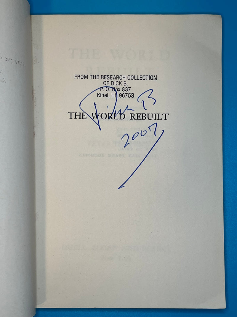 The World Rebuilt by Peter Howard - 1951