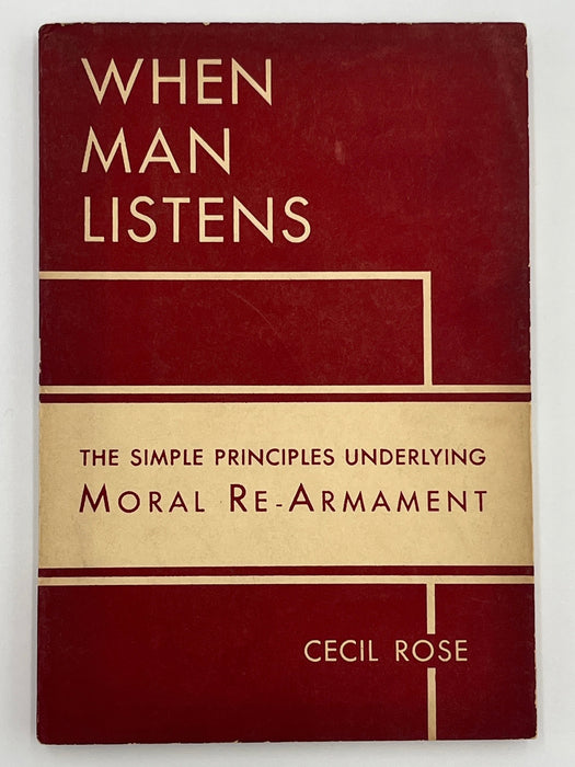 When Man Listens by Cecil Rose - 4th Printing - 1939 Recovery Collectibles