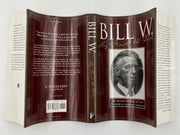 Bill W.: My First 40 Years - 3rd Printing - 2000 Recovery Collectibles