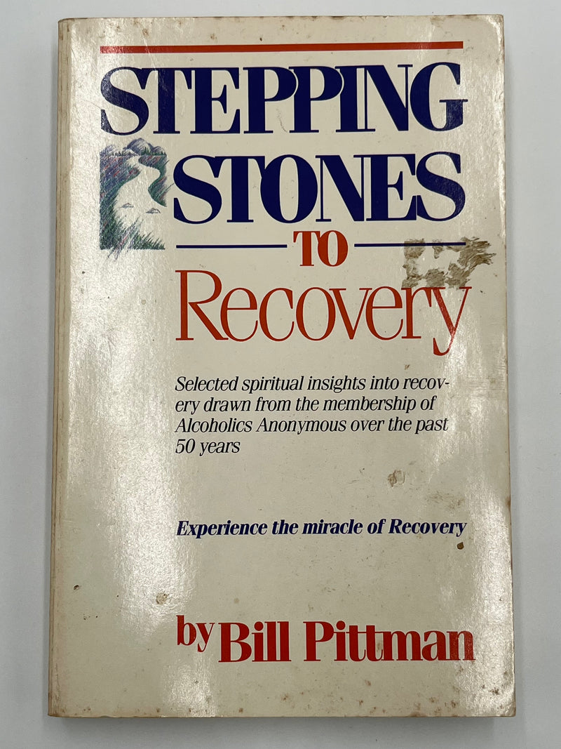 Stepping Stones to Recovery by Bill Pittman - 1988 Recovery Collectibles