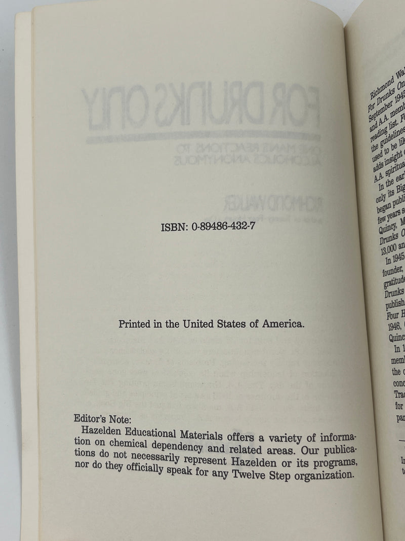 For Drunks Only by Richmond Walker from 1987 - Hazelden Printing Recovery Collectibles