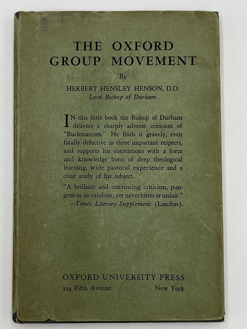 The Oxford Group Movement By Herbert Hensley Henson, D.D. - 1933 - ODJ Recovery Collectibles