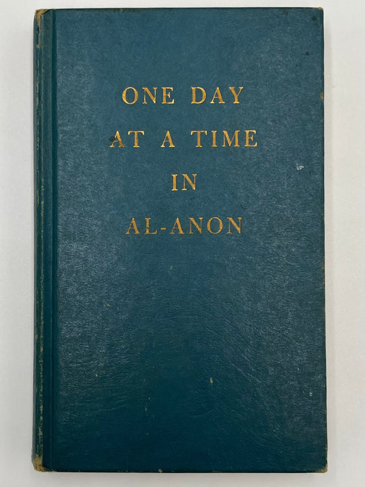 One Day At A Time In Al-Anon - First Printing - 1968 Recovery Collectibles