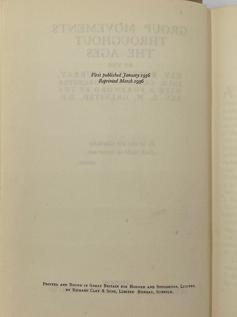 Group Movements Throughout the Ages by Robert H. Murray - 1936 David Shaw