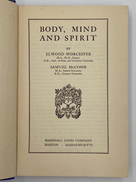 Body, Mind and Spirit by Worcester & McComb - 1931 David Shaw